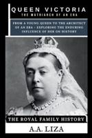 Queen Victoria