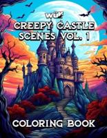 Creepy Castle Scenes Vol. 1