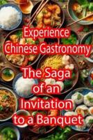 Experience Chinese Gastronomy