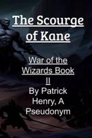 The Scourge of Kane