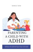 Parenting a Child With ADHD