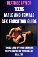 Teens Male and Female Sex Education Guide