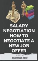 Salary Negotiation How to Negotiate a New Job Offer