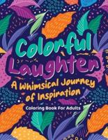 Colorful Laughter