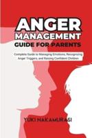 Anger Management Guide for Parents