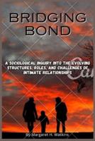 Bridging Bond