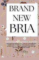 Brand New Bria