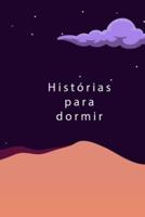 Histórias Para Dormir