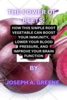 The Power of Beets