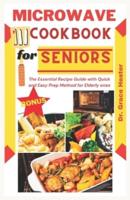 Microwave Cookbook for Seniors