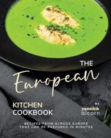 The European Kitchen Cookbook
