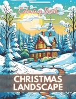 Christmas Landscape Coloring Book for Adult