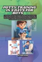Potty Training in 3 Days for Boys