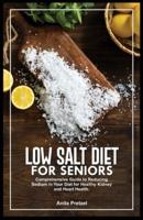 Low Salt Diet for Seniors