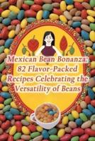 Mexican Bean Bonanza