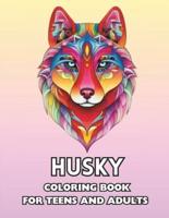 Husky Coloring Book for Teens and Adults