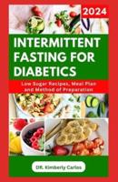 Intermittent Fasting for Diabetics