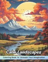 Calm Landscapes Coloring Book