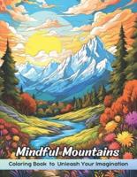 Mindful Mountains Coloring Book