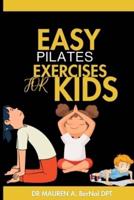 Easy Pilates Exercise for Kids