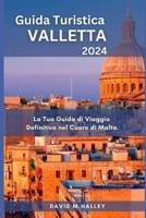 Guida Turistica Valletta 2024