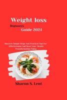 Weight Loss Beginners Guide 2024