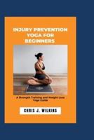 Injury Prevention Yoga for Beginners