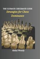 The Ultimate Checkmate Guide