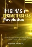 Trecenas Y Decimoterceras Reveladas