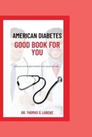 American Diabetes Good Book For You