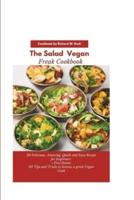 The Vegan Salad Freak Cookbook