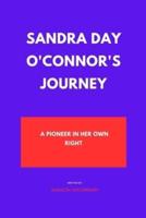Sandra Day O'Connor's Journey
