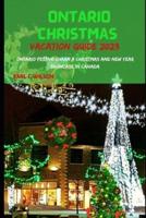 Ontario Christmas Vacation Guide 2023