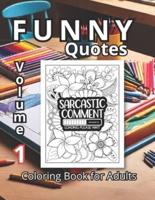 Funny Quotes Coloring Book