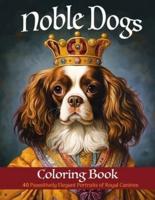 Noble Dogs Coloring Book