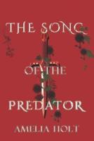 The Song of the Predator