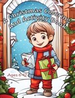 A Christmas Coloring and Activity Book for Kids 6-12