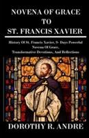 Novena of Grace to St. Francis Xavier