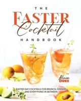 The Easter Cocktail Handbook
