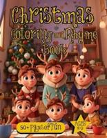 Christmas Coloring & Rhyme Book for Kids Ages 2-9