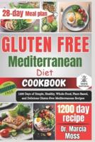 Gluten Free Mediterranean Diet Cookbook