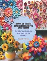 Book of Fresh Embellishments and Trims