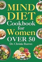 Mind Diet Cookbook for Women Over 50
