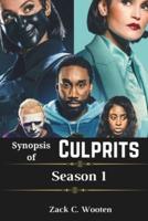 Synopsis of Culprits Season 1