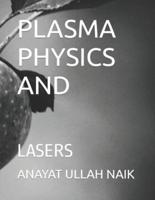 Plasma Physics And