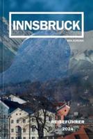 Innsbruck Reiseführer 2024