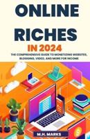 Online Riches in 2024