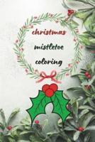 Christmas Mistletoe Coloring