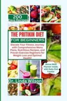 The Pritikin Diet for Beginners