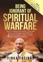 Being Ignorant of Spiritual Warfare